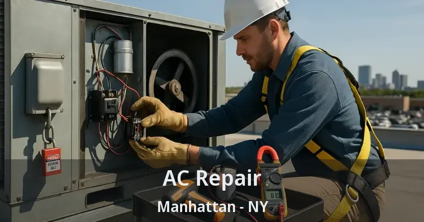AC Repair Manhattan - NY