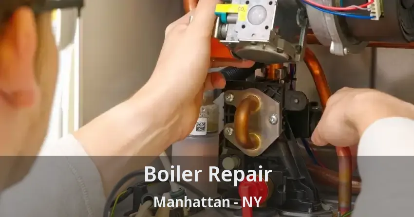 Boiler Repair Manhattan - NY
