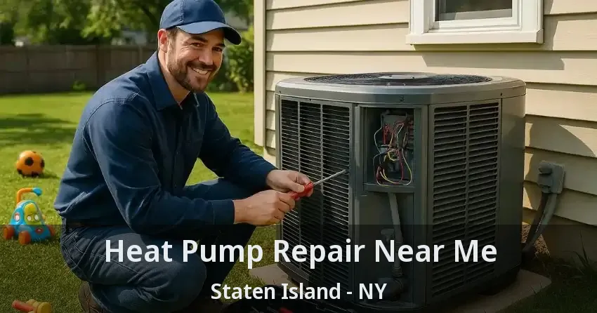 Heat Pump Repair Near Me Staten Island - NY