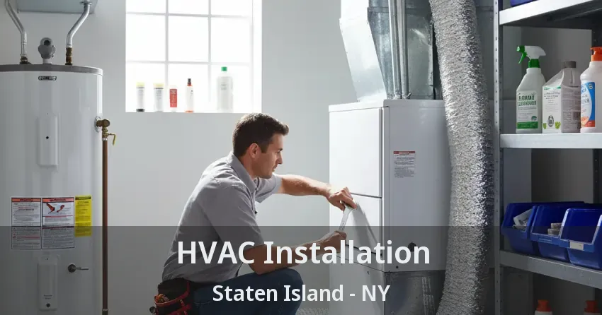 HVAC Installation Staten Island - NY