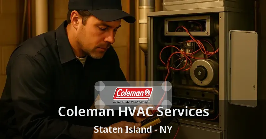 Coleman HVAC Services Staten Island - NY