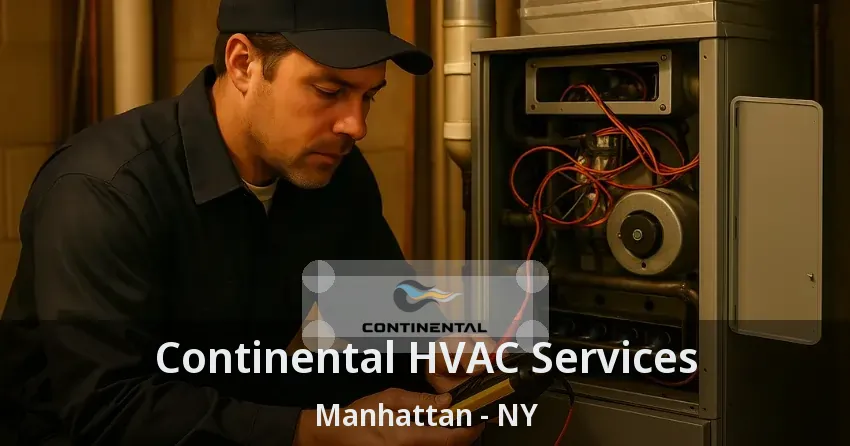 Continental HVAC Services Manhattan - NY
