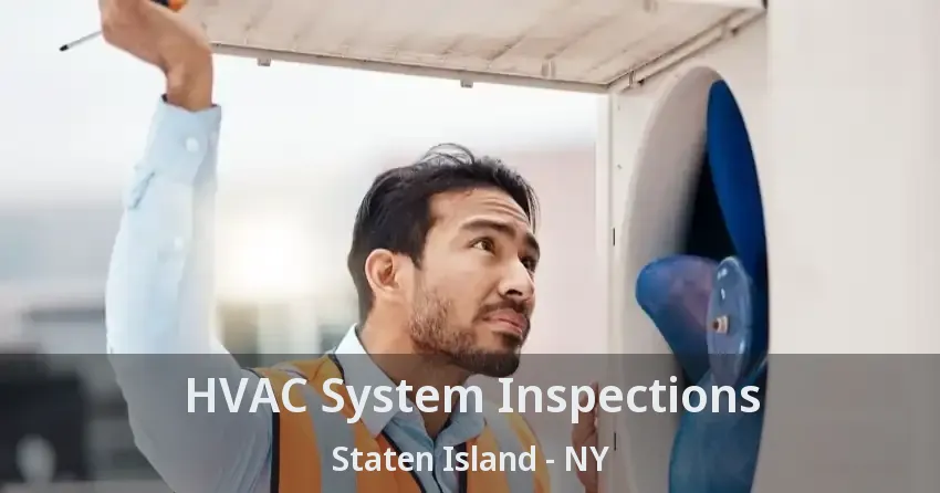 HVAC System Inspections Staten Island - NY