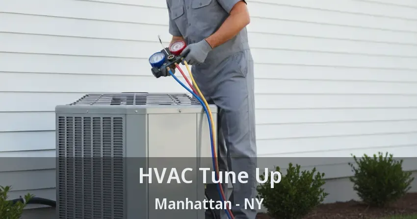 HVAC Tune Up Manhattan - NY